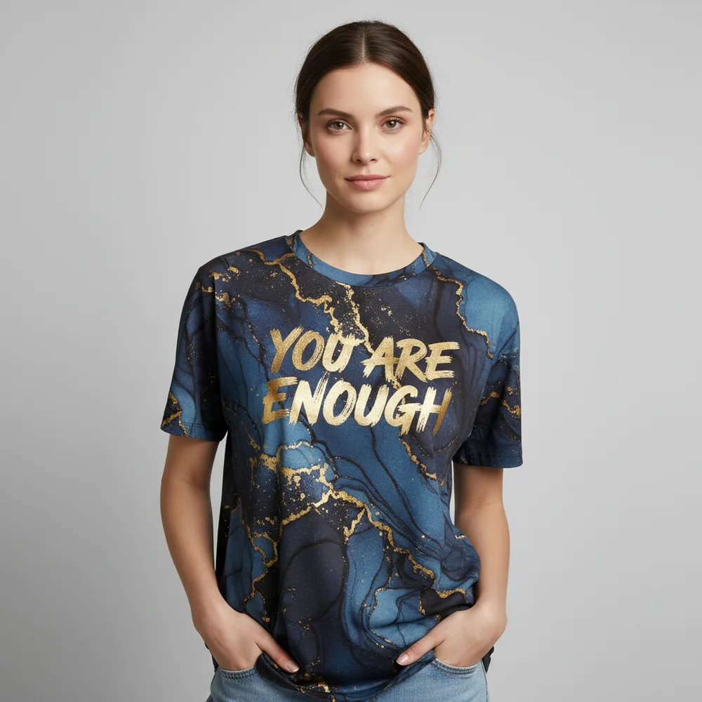 You Are Enough